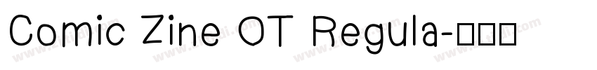 Comic Zine OT Regula字体转换